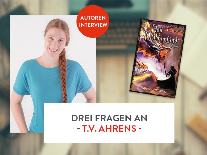 T.V. Ahrens Das Drachenkind Interview